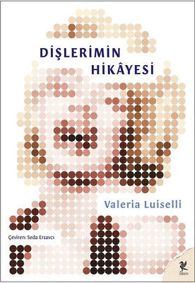 Dişlerimin Hikayesi | Siren Yayınları