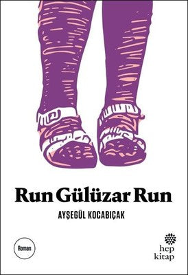 Run Gülüzar Run | Hep Kitap