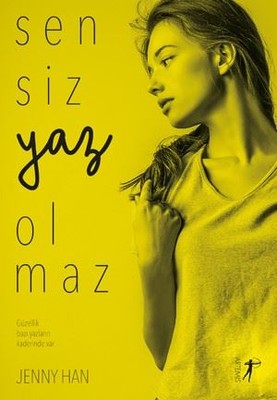 Sensiz Yaz Olmaz | Artemis Yayınları