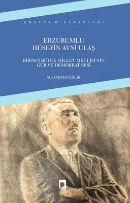 Erzurumlu Hüseyin Avni Ulaş | Dergah Yayınları