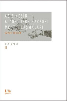 Aziz Nesin-Klaus Liebe-Harkort Mektuplaşmaları | Nesin Yayınevi