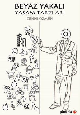 Beyaz Yakalı Yaşam Tarzları | Phoenix