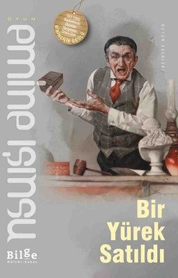 Bir Yürek Satıldı | Bilge Kültür Sanat