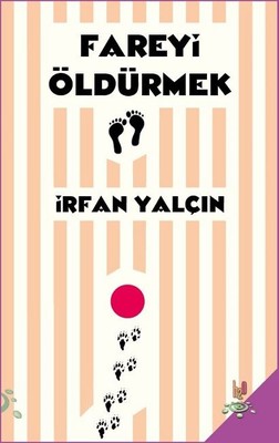Fareyi Öldürmek | h2o Kitap