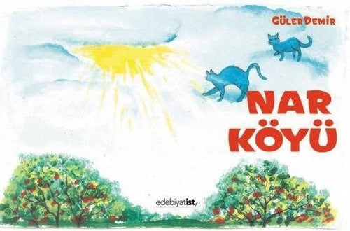 Nar Köyü | Edebiyatist Yayınları