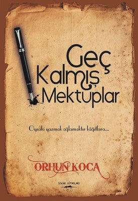 Geç Kalmış Mektuplar | Sokak Kitapları Yayınları