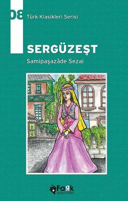 Sergüzeşt | Fark Yayınları