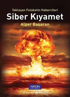 Siber Kıyamet | Arion Yayınevi