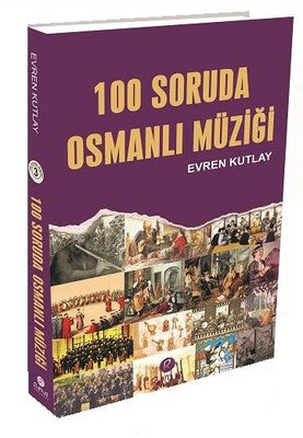100 Soruda Osmanlı Müziği | Rumuz Yayınevi