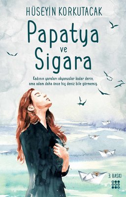 Papatya Ve Sigara | Dokuz Yayınları