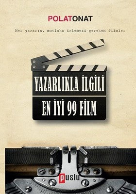 Yazarlıkla İlgili En İyi 99 Film | Puslu Yayıncılık