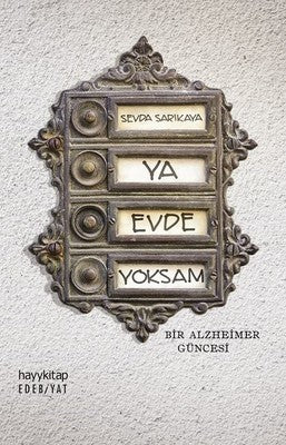Ya Evde Yoksam | Hayy Kitap