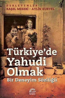 Türkiye'de Yahudi Olmak | İletişim Yayınları