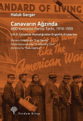 Canavarın Ağzında Cilt 2-ABD Komünist Partisi Tarihi 1919-1959 | Yordam Kitap
