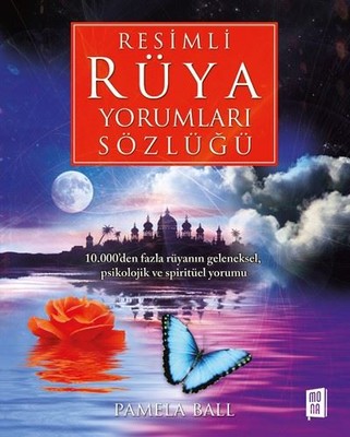 Resimli Rüya Yorumları Sözlüğü | Mona Yayınları