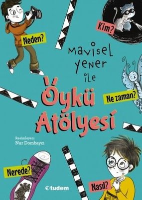 Öykü Atölyesi | Tudem Yayınları