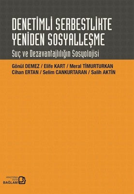 Denetimli Serbestlikte Yeniden Sosyalleşme | Bağlam Yayıncılık