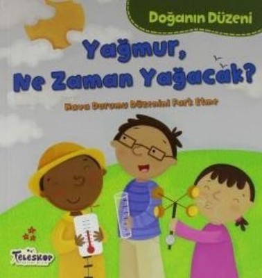 Yağmur Ne Zaman Yağacak?-Doğanın Düzeni | Teleskop Popüler Bilim