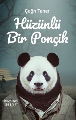 Hüzünlü Bir Ponçik | Hayy Kitap