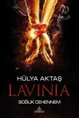 Lavinia-Soğuk Cehennem | Ephesus Yayınları