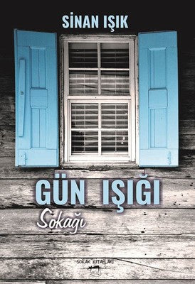 Gün Işığı Sokağı | Sokak Kitapları Yayınları