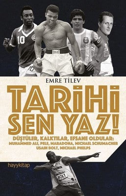 Tarihi Sen Yaz! | Hayy Kitap