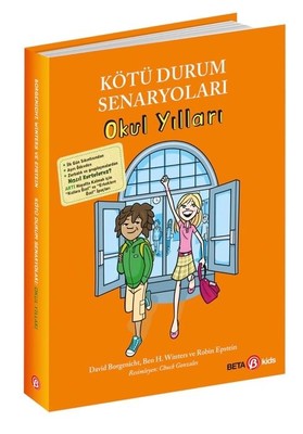 Kötü Durum Senaryoları Okul Yılları | Beta Kids
