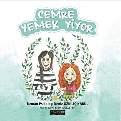 Cemre Yemek Yiyor | Cenevre Fikir Sanat
