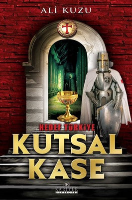 Kutsal Kase-Hedef Türkiye | Kariyer Yayınları