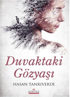 Duvaktaki Gözyaşı | Kariyer Yayınları