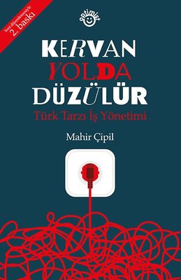 Kervan Yolda Düzülür-Türk İşi Proje Yönetimi | Optimist