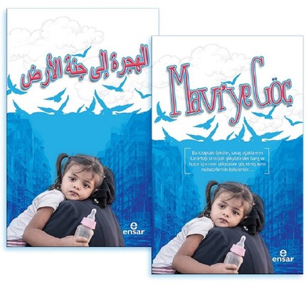 Mavi'ye Göç | Ensar Neşriyat