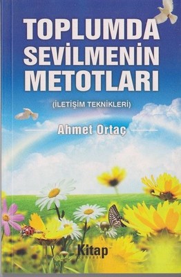 Toplumda Sevilmenin Metotları | Kitap Dünyası