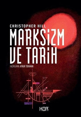 Marksizm ve Tarih | Kor Kitap