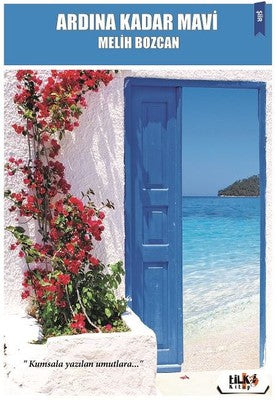 Ardına Kadar Mavi | Tilki Yayınları