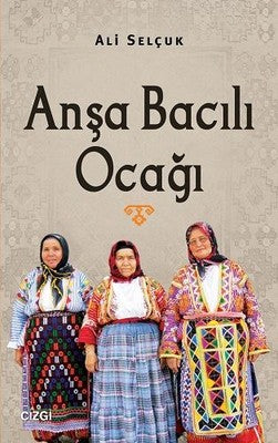 Anşa Bacılı Ocağı | Çizgi Kitapevi