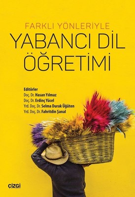 Farklı Yönleriyle Yabancı Dil Öğrenimi | Çizgi Kitapevi