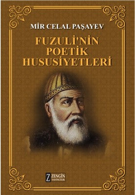 Fuzuli'nin Poetik Hususiyetleri | Zengin Yayıncılık
