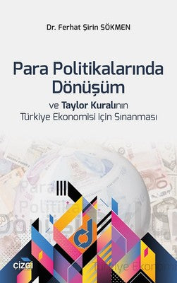 Para Politikalarında Dönüşüm ve Tay | Çizgi Kitapevi