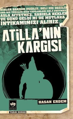 Atila'nın Kargısı | Ötüken Neşriyat Yayınları
