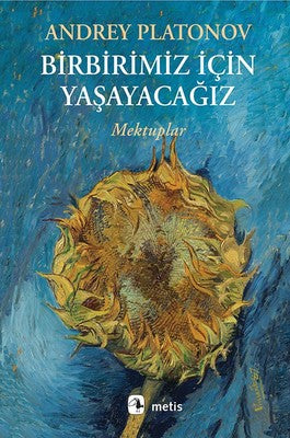 Birbirimiz İçin Yaşayacağız-Mektupl | Metis Yayınları