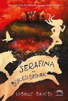 Serafina ve Büyülü Değnek | Yabancı Yayınları