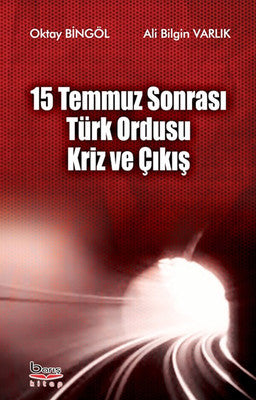 15 Temmuz Sonrası Türk Ordusu Kriz ve Çıkış | A.Barış Kitapevi