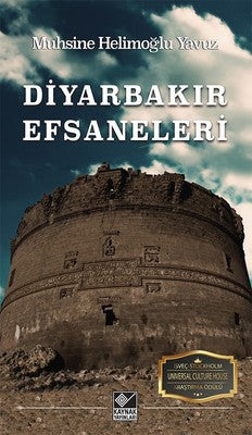 Diyarbakır Efsaneleri | Kaynak Yayınları