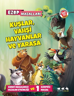 Ezop Masalları-Kuşlar Vahşi Hayvanlar ve Yarasa | Caretta Çocuk