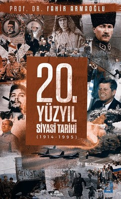 20.Yüzyıl Siyası Tarihi | Kronik Kitap