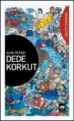 Açık Kitap-Dede Korkut | Ötüken Neşriyat Yayınları