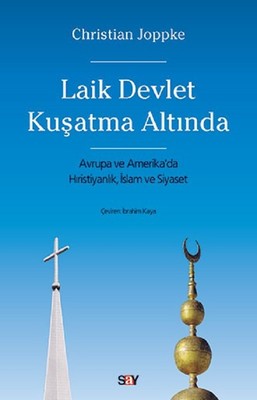 Laik Devlet Kuşatma Altında | Say Yayınları