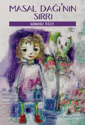 Masal Dağı'nın Sırrı | Yitik Ülke Yayınları