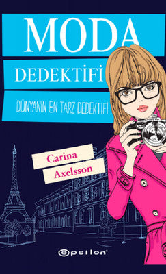 Moda Dedektifi-Dünyanın En Tarz Ded | Epsilon Yayınevi